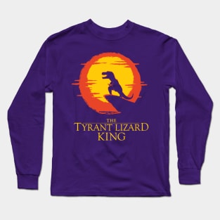 The Tyrant Lizard King Long Sleeve T-Shirt